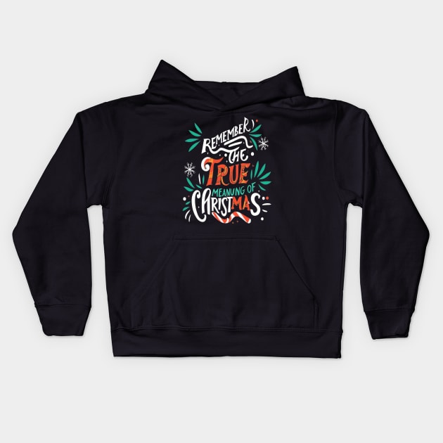 Remember The True Meaning Of Chrstmas, Santa Waving, Christmas Sa Kids Hoodie by Customo